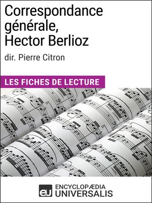 cover image of Correspondance générale d'Hector Berlioz (dir. Pierre Citron)